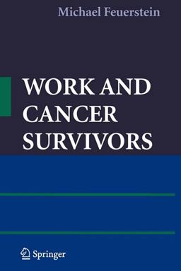 Work and Cancer Survivors  9781441981554 Front Cover