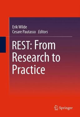 Rest - From Research to Practice