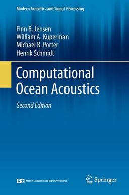 Computational Ocean Acoustics 2nd 9781441986771 Front Cover