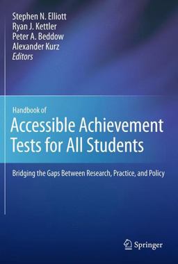 Handbook of Accessible Achievement Tests for All Students Handbook of Accessible Achievement Tests for All Students
