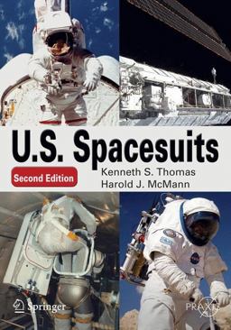 U. S. Spacesuits 2nd 9781441995650 Front Cover