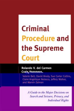Criminal Procedure and the Supreme Court