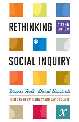 Rethinking Social Inquiry Diverse Tools, Shared Standards 2nd 9781442203440 Front Cover