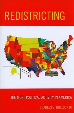 Redistricting The Most Political Activity in America  9781442203549 Front Cover