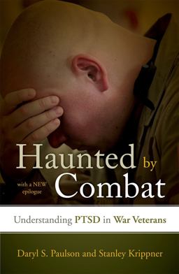 Haunted by Combat Understanding PTSD in War Veterans  9781442203914 Front Cover
