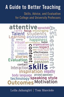Guide to Better Teaching Skills, Advice, and Evaluation for College and University Professors  9781442208926 Front Cover