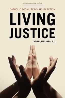 Living Justice Catholic Social Teaching in Action 2nd 9781442210134 Front Cover
