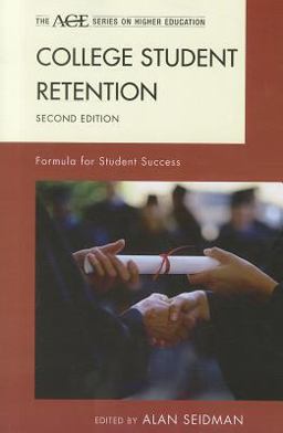 College Student Retention Formula for Student Success 2nd 9781442212527 Front Cover