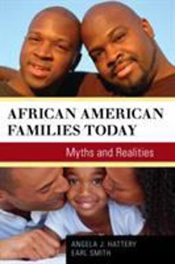 African American Families Today: Myths and Realities  9781442213975 Front Cover