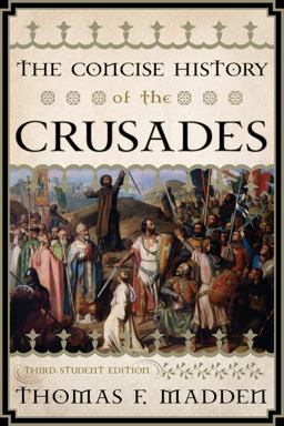 Concise History of the Crusades 3rd 9781442215757 Front Cover