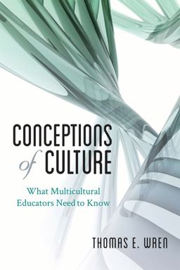 Conceptions of Culture What Multicultural Educators Need to Know  9781442216372 Front Cover
