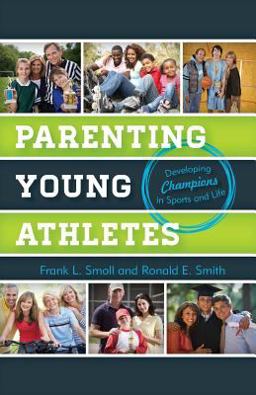Parenting Young Athletes