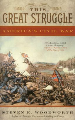 This Great Struggle America's Civil War  9781442219878 Front Cover