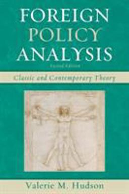 Foreign Policy Analysis Classic and Contemporary Theory 2nd 9781442220041 Front Cover