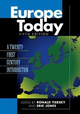 Europe Today A Twenty-First Century Introduction 5th 9781442221109 Front Cover