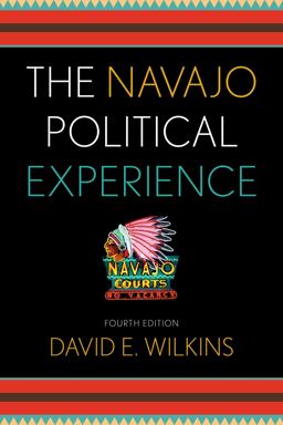 Navajo Political Experience  9781442221444 Front Cover