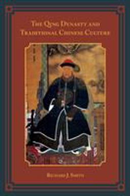 Qing Dynasty and Traditional Chinese Culture  9781442221932 Front Cover