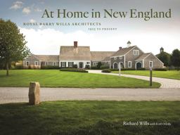 At Home in New England Royal Barry Wills Architects 1925 to Present  9781442224254 Front Cover