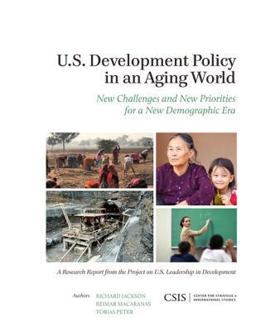 U. S. Development Policy in an Aging World