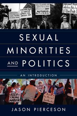 Sexual Minorities and Politics An Introduction  9781442227699 Front Cover