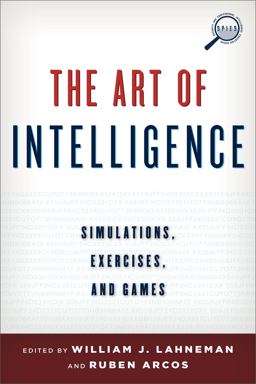 The Art of Intelligence The Art of Intelligence
