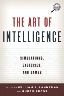 The Art of Intelligence The Art of Intelligence