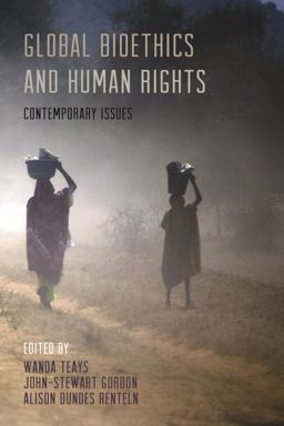 Global Bioethics and Human Rights