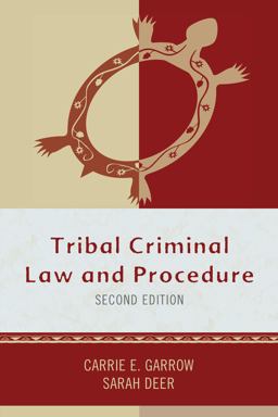 Tribal Criminal Law and Procedure 2nd 9781442232297 Front Cover