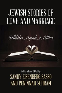 Jewish Stories of Love and Marriage Folktales, Legends, and Letters  9781442238985 Front Cover