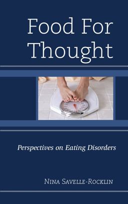 Food for Thought Perspectives on Eating Disorders  9781442246003 Front Cover