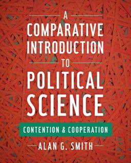Comparative Introduction to Political Science Contention and Cooperation  9781442252592 Front Cover