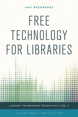 Free Technology for Libraries  9781442252967 Front Cover