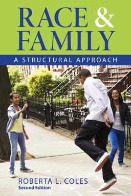 Race and Family A Structural Approach 2nd 9781442254381 Front Cover