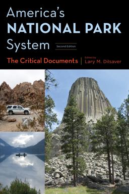 America's National Park System: The Critical Documents  9781442256835 Front Cover