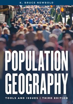 Population Geography Tools and Issues 3rd 9781442265318 Front Cover
