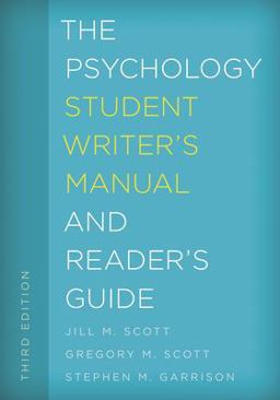 Psychology Student Writer's Manual and Reader's Guide 3rd 9781442266988 Front Cover