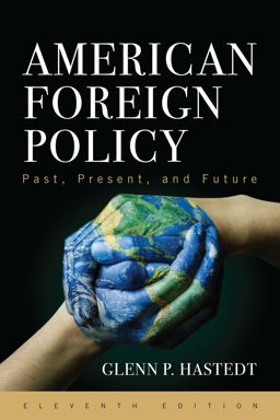 American Foreign Policy Past, Present, and Future 11th 9781442270053 Front Cover