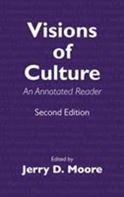 Visions of Culture An Annotated Reader 2nd 9781442270572 Front Cover