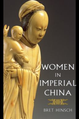 Women in Imperial China  9781442271654 Front Cover