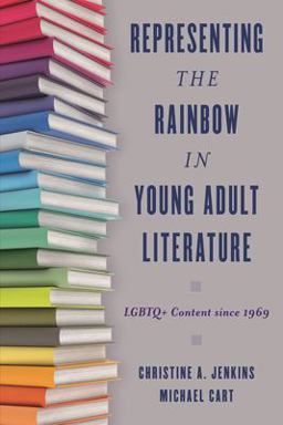 Representing the Rainbow in Young Adult Literature