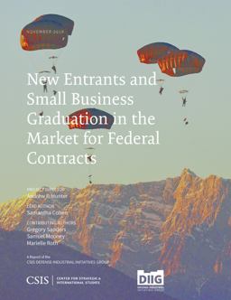 New Entrants and Small Business Graduation in the Market for Federal Contracts New Entrants and Small Business Graduation in the Market for Federal Contracts