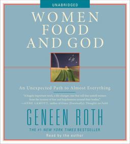 Women Food and God: An Unexpected Path to Almost Everything  9781442336605 Front Cover