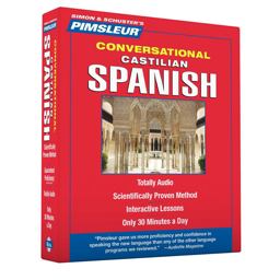 Conversational Spanish (Castilian): Learn to Speak and Understand Castilian Spanish With Pimsleur Language Programs, 16 Lessons  9781442349070 Front Cover