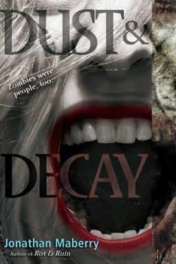 Dust and Decay  9781442402362 Front Cover