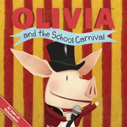 OLIVIA and the School Carnival  9781442408708 Front Cover