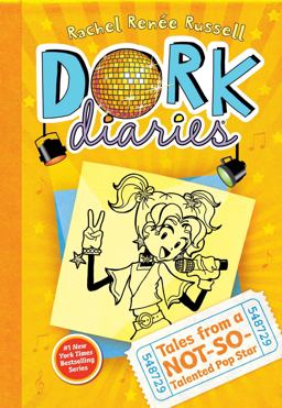 Dork Diaries 3 Tales from a Not-So-Talented Pop Star  9781442411906 Front Cover