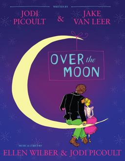 Over the Moon A Musical Play  9781442421325 Front Cover
