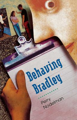 Behaving Bradley Behaving Bradley