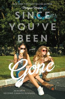 Since You've Been Gone  9781442435001 Front Cover