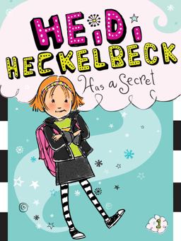 Heidi Heckelbeck Has a Secret  9781442435650 Front Cover